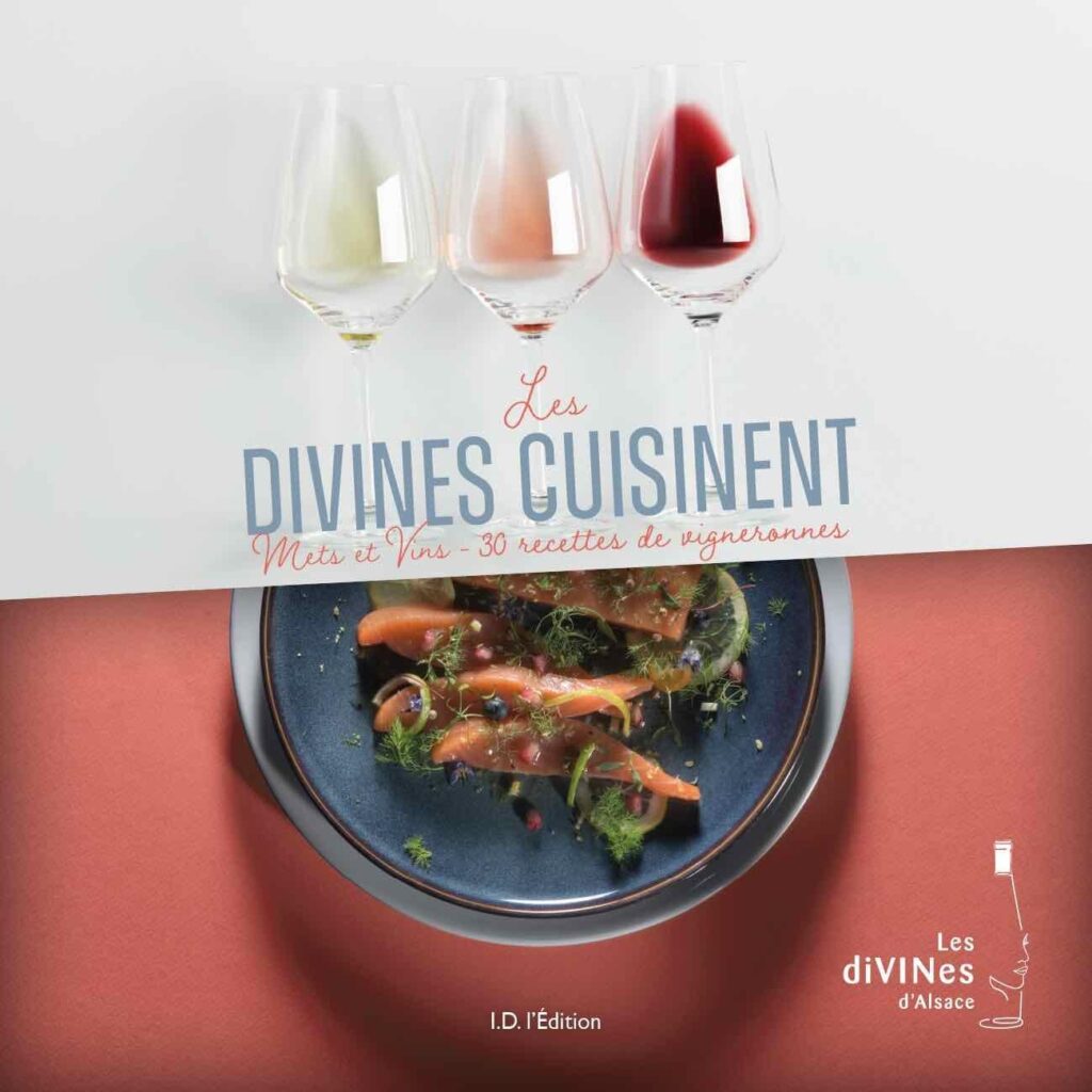 Les Divines Cuisinent – Accords Mets et vins – 30 recettes de vigneronnes