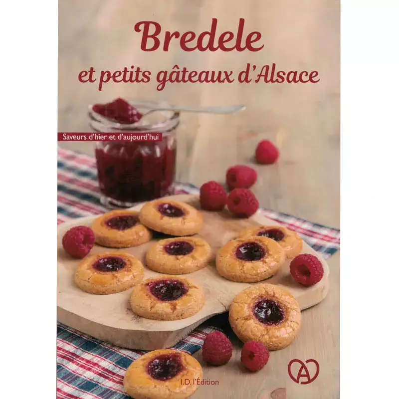 Bredele et Petits Gâteaux d’Alsace – Livre de cuisine I.D. l’Edition