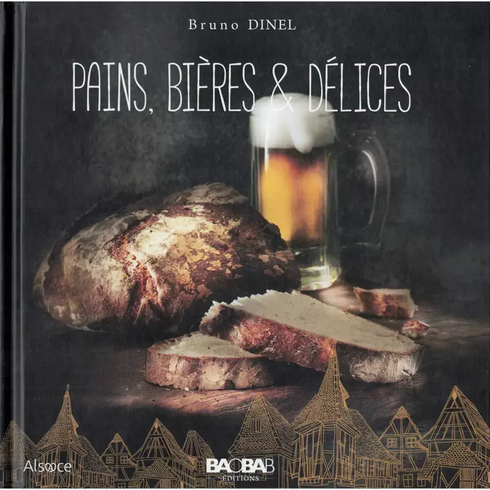 Pains, Bières & Délices – Livre de cuisine aux Editions Baobab
